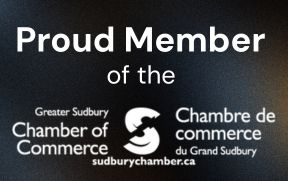 Proud Member of Greater Sudbury Chamber of Commerce